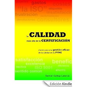 LA CALIDAD MÁS ALLÁ DE LA CERTIFICACIÓN