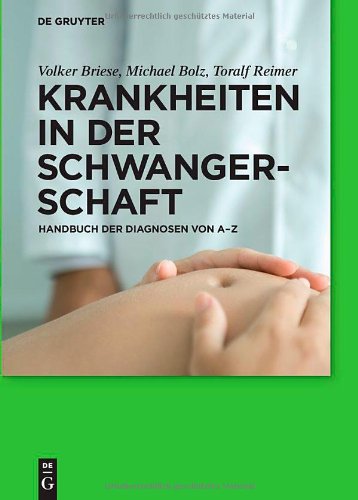 Krankheiten in der Schwangerschaft 3110226928 pdf