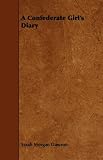 A Confederate Girl's Diary