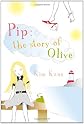 Pip: The Story of Olive