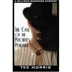 The Case of the Pitcher's Pendant: A Billibub Baddings Mystery