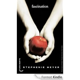 Twilight - Tome 1 : Fascination