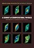 A Survey of Computational Physics: Introductory Computational Science