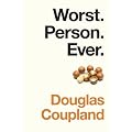 Worst. Person. Ever.