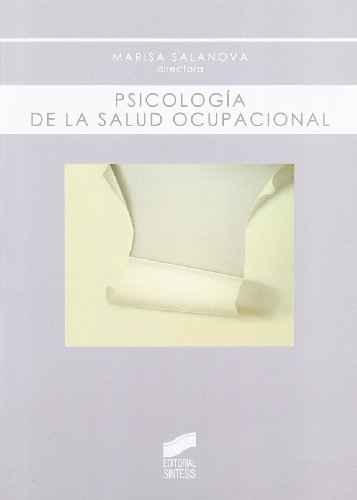Psicología de la salud ocupacional (Biblioteca de psicología) (Spanish Edition)