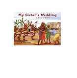 My Sisters Wedding: A Story of Kenya