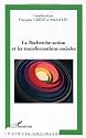La Recherche-action et les transformations sociales
