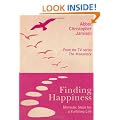 Finding Happiness: Monastic Steps For A Fulfilling Life