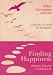 Finding Happiness