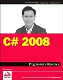 C# 2008 Programmer's Reference (Wrox Programmer to Programmer)