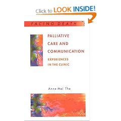 Palliative Care And Communication: Experiences in the Clinic (Facing Death)