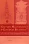 "Eastern Magnificence and European Ingenuity": Clocks of Late Imperial China