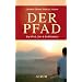 Der Pfad: Big Mind, Zen & Bodhisattva