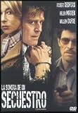 La Sombra De Un Secuestro.(2004). The Clearing