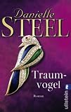 Traumvogel - Danielle Steel