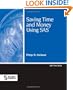 Saving Time and Money Using SAS (Sas Press)