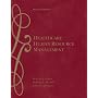 Healthcare Human Resource Management
