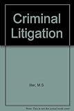 Criminal litigation