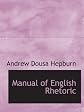 Manual of English rhetoric