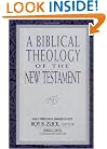 A Biblical Theology of the New Testament
