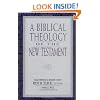 A Biblical Theology of the New Testament