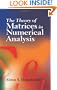 The Theory of Matrices in Numerical Analysis