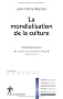 La mondialisation de la culture