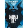 Batman: R.I.P.: R.I.P. (deluxe Edition): R.I.P.