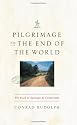 Pilgrimage to the End of the World: The Road to Santiago de Compostela (Culture Trails)