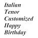 Italian Tenor Happy Birthday April
