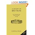 A History of Britain book I: Picts, Celts, Romans & Anglo-Saxons to 1066 (The History of Britain)