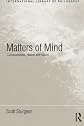 Matters of Mind