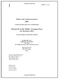 Onderzoek Studentkaart 2001 (Research on the Public Transport Pass for Students 2001): Verantwoording Onderzoek En Tabellenboek (Technical Report and Detailed Tables) (Dutch Edition)