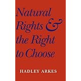 natural rights and the right to choose