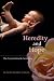 Book Heredity and Hope: The Case for Genetic Screening