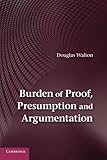 ISBN 9781107678828 product image for Burden of Proof, Presumption and Argumentation | upcitemdb.com