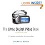 Little Digital Video Book, The (2nd Edition)