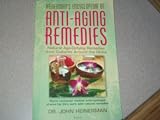 Heinerman's Encyclopedia of Anti-Aging Remidies (2008)