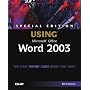 Special Edition Using Microsoft Office Word 2003 (Special Edition Using)