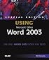 Special Edition Using Microsoft Office Word 2003 (Special Edition Using)