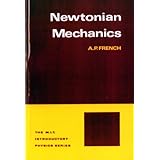 newtonian mechanics the mit introductory physics series