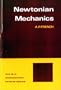 Newtonian Mechanics (The M.I.T. Introductory Physics Series)
