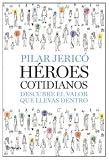 Héroes cotidianos