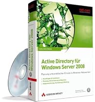 Active Directory für Windows Server 2008: Planung und praktischer Einsatz in Windows-Netzwerken