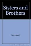 Sisters and brothers