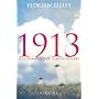 1913: Der Sommer des Jahrhunderts von Florian Illies