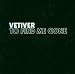 Vetiver-To Find Me Gone