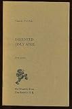 I counted only April: First poems