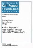 Karl R. Popper : Plädoyer für kritisch-rationale Wissenschaft