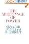 The Arrogance of Power